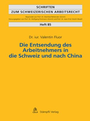cover image of Die Entsendung des Arbeitnehmers in die Schweiz und nach China